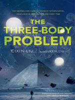 Cixin Liu - The Three-Body Problem